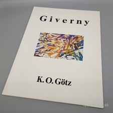 K. O. Götz ~ Giverny [1989] Softcover Großformat Kunst Malerei ganzseitig Top