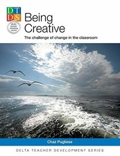 Being creative the challenge - the,