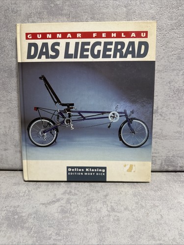 Das liegerad gunnar fehlau - das,