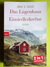 Ann B. Ragde, Das Lügenhaus