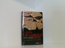 Das Gilgamesch-Epos: Der