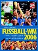 Fußball-WM 2006 von Gottschalk, Pit | Buch | Zustand sehr gut