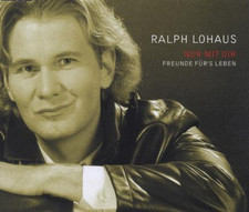 Ralph Lohaus [Maxi-CD] Freunde für's Leben