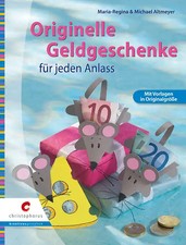 Originelle Geldgeschenke für jeden Anlass ZUSTAND SEHR GUT