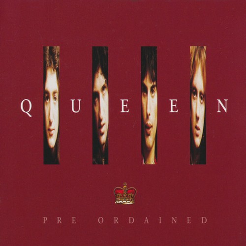 Queen pre ordained - pre, ordained,
