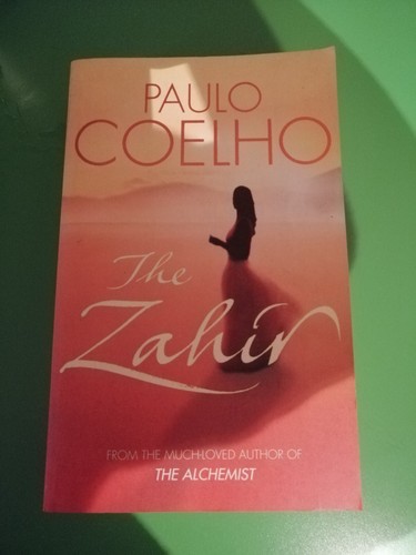 The zahir von paulo coelho - paulo,