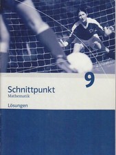 Schnittpunkt Mathematik - Ausgabe für Niedersachsen / Lösungen 9. Schuljahr
