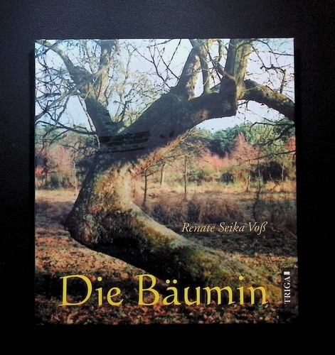 Die bäumin - die,