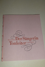 21. Druck der Ernst Engel Presse, Th. Hell: Der Sängerin Tonleiter, signiert num