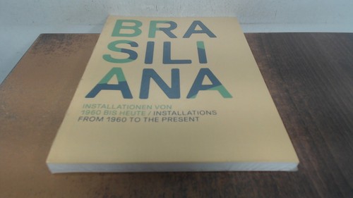 Brasiliana installations from - brasiliana:,