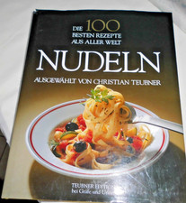 NUDELN  Die besten 100 Rezepte
