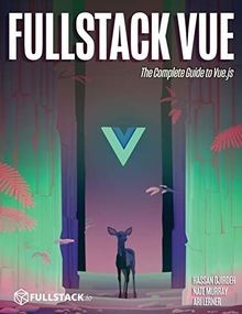 Fullstack vue the complete - the,