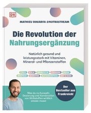 Die Revolution der Nahrungsergänzung: Natürlich ges... | Buch | neuwertig