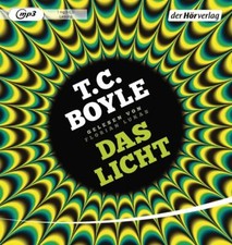 Das Licht von T. C. Boyle