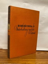 Bibliothek der Unterhaltung und des Wissens Band 1 - 1934 Ausgabe