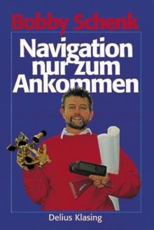 Navigation nur zum ankommen - nur,
