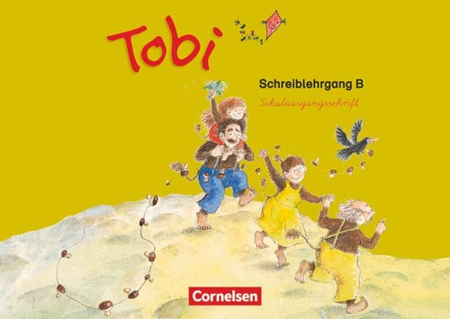 Tobi fibel schreiblehrgang - schreiblehrgang, b