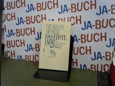 Das erste Jahr, Eine