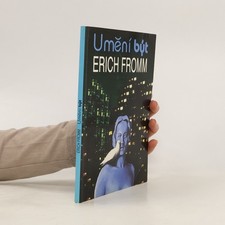 Umění být  |  Erich Fromm