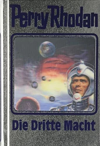 Die dritte macht perry rhodan - dritte, macht.