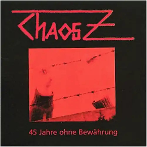 Chaos 45 jahre - chaos, ohne