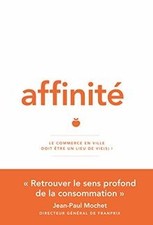 Affinité. De la puissance à laffinité. von Mochet,... | Buch | Zustand sehr gut