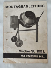Aus einer Auflösung: Susemihl Mischer SU 100L Montageanleitung