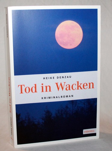 Heike denzau tod - denzau, wacken