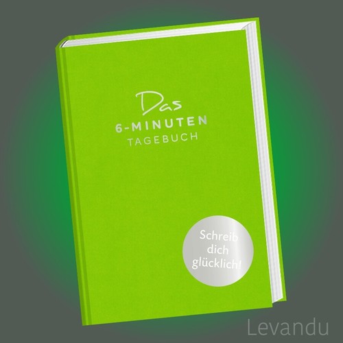 Das minuten tagebuch - das, 6-minuten-tagebuch