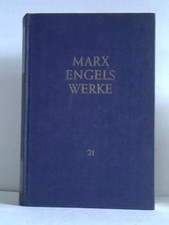 Marx Engels Werke. Band 21