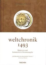Weltchronik - Kolorierte Gesamtausgabe von 1493 Hartmann, Schedel und Füssel Ste
