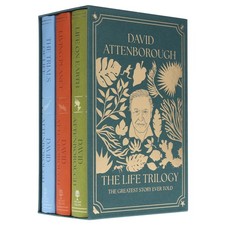 The Life Trilogy: Greatest Story Ever Told by David Attenborough-Non Fiction-HB