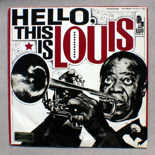 Louis armstrong hello this - louis,