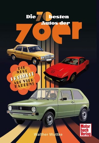 Die besten autos der 70er - besten,