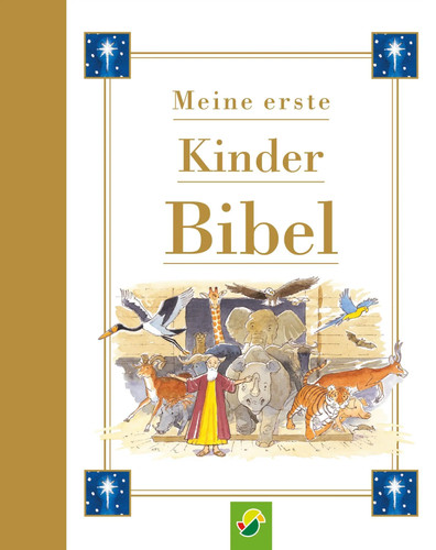 Meine erste kinderbibel 4 - kinderbibel,