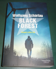 Wolfgang Schorlau, Black Forest, Dengler´s elfter Fall,