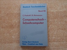 Computerschach Schachcomputer Posthoff + Reinemann Verlag Harri Deutsch 1988