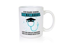 Ich habe einen Doktortitel |