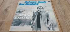 Bernd Stelter – Schaut Euch ins Gesicht - 	GP Records 130184 - OIS - VG+