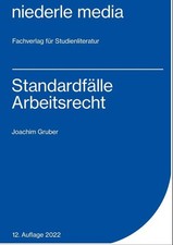 Standardfälle Arbeitsrecht | Joachim Gruber | 2022 | deutsch