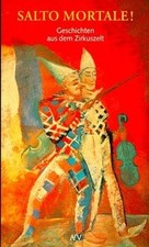 Salto mortale. Geschichten aus