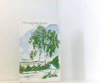 Vorwiegend heiter. Zeiske