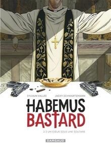 Habemus bastard tome - -,