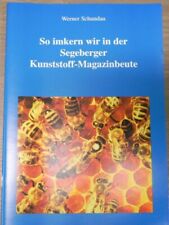 "So imkern wir in der Segeb.KST-Magazinbeute" W.Schundau,Imker,Imkerei,DNM,DN