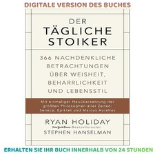 Der tägliche Stoiker: 366