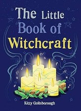 The Little Book of Witchcraft