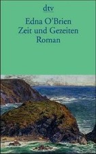 Zeit und Gezeiten. von Edna