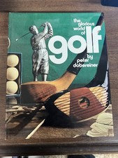 The Glorious World of Golf by