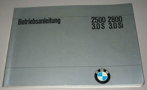 Betriebsanleitung bmw 2500 - bmw, 3.0