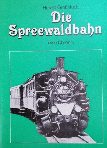 Die spreewaldbahn harald - die,